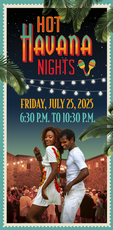 Hot Havana Nights Member, Friday 7.25.25