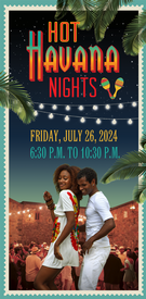 Hot Havana Nights Guest - Friday 7.26.24
